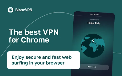 I-download ang BlancVPN – Mabilis at Secure na Proxy para sa Chrome - Screenshot 1